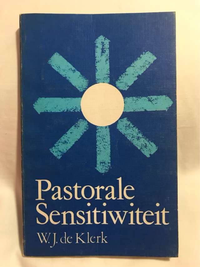Pastorale Sensitiwiteit - W.J.De Klerk