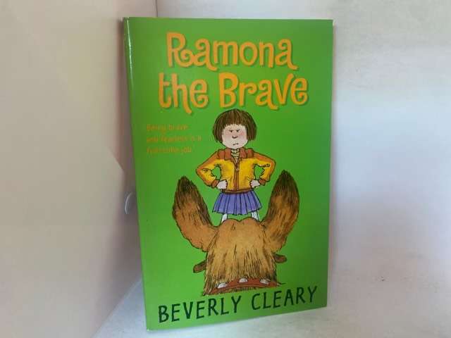 Ramona the Brave - Beverly Cleary