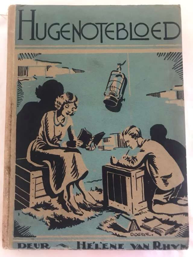 Hugenotebloed - Helene Van Rhyn