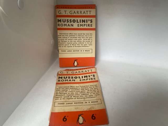 Mussolinis Roman Empire - G.T.Garratt