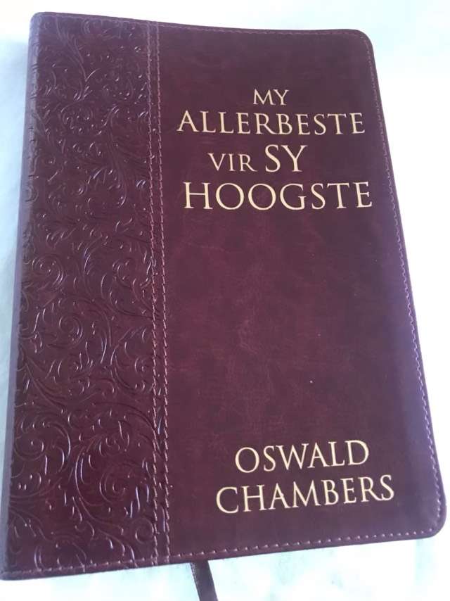 My Allerbeste vir Sy Hoogste - Oswald Chambers