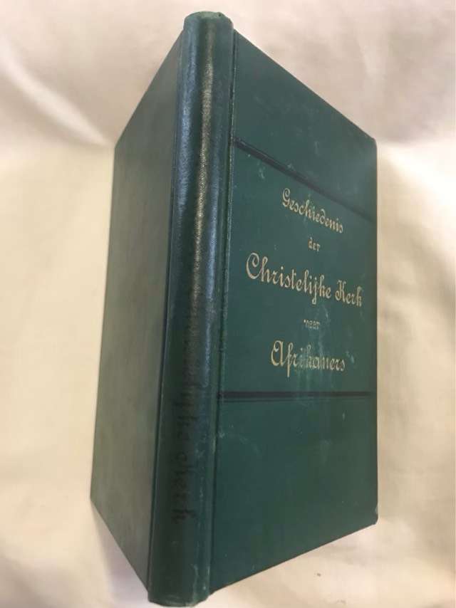 Geschiedenis der Christelijke Kerk voor Afrikaners - D.E.B.