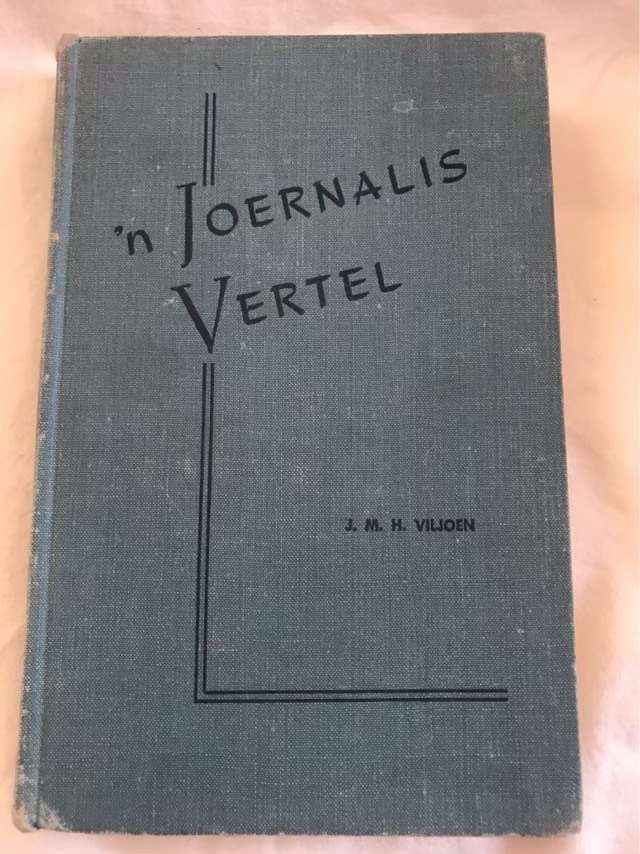 n Joernalis Vertel, Met Jeugherinneringe van C.Louis Leipoldt - J.M.H.Viljoen