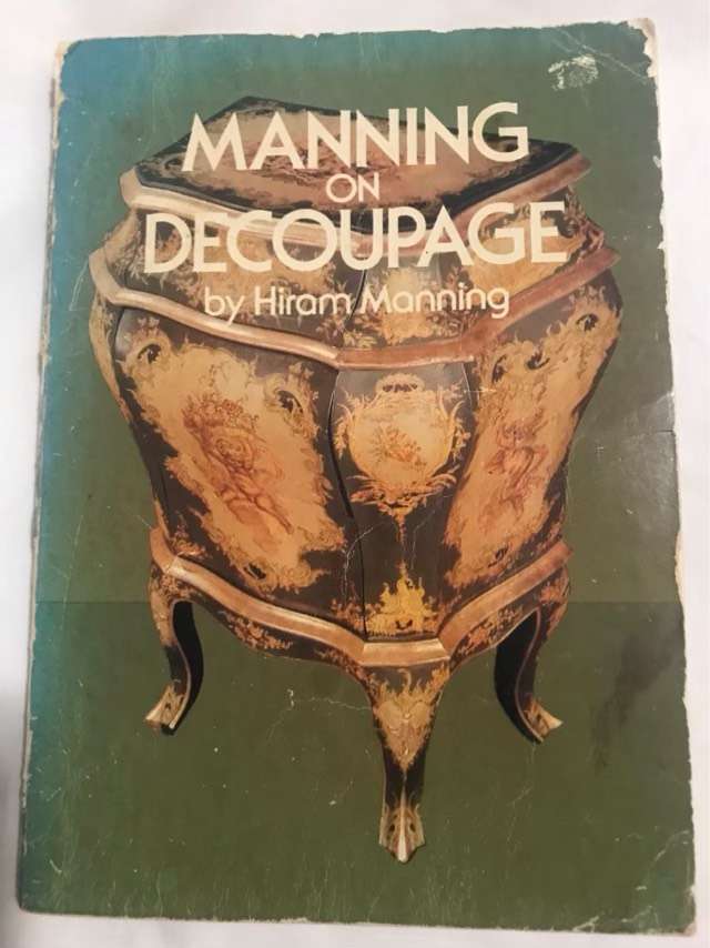 Manning on Decoupage - Hiram Manning