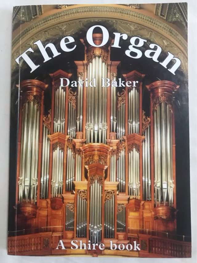 The Organ *Signed*  - David Baker