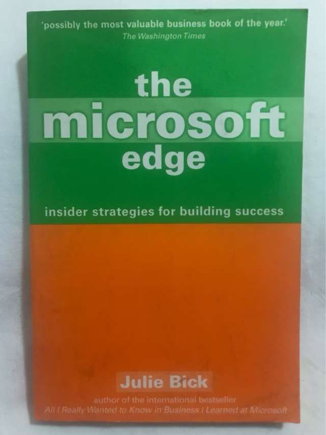 The Microsoft Edge, Insider Strategies for Building Success - Julie Bick