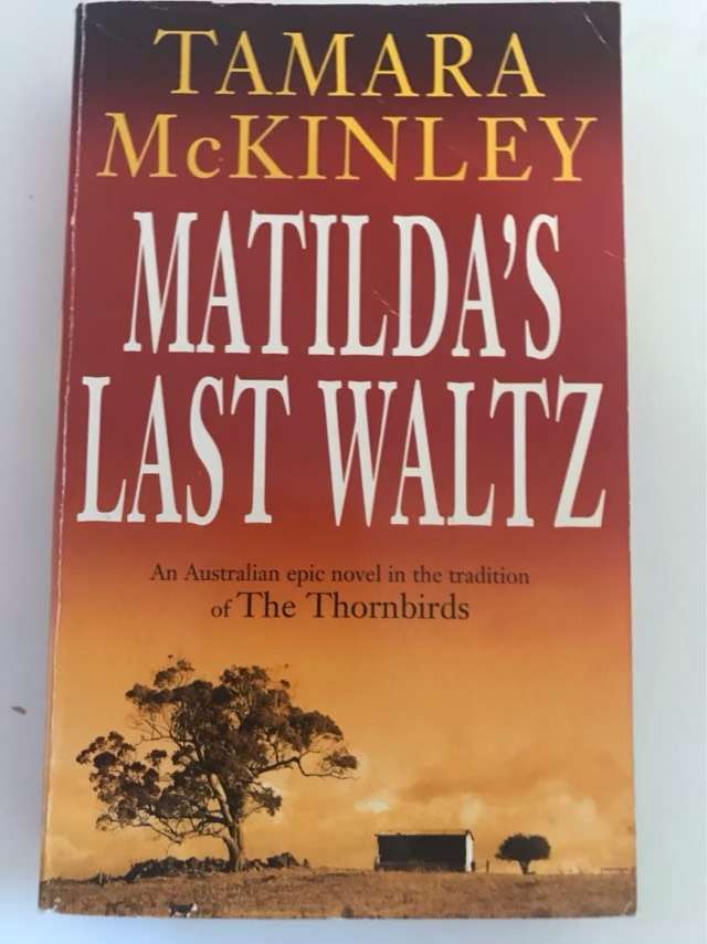 Matilda's Last Waltz - Tamara McKinley