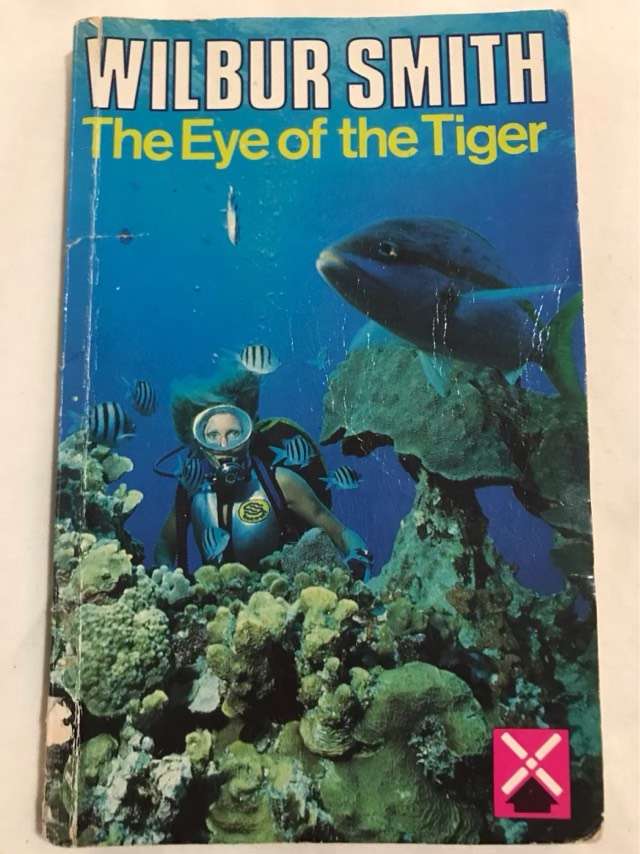 The Eye of the Tiger - Wilbur Smith