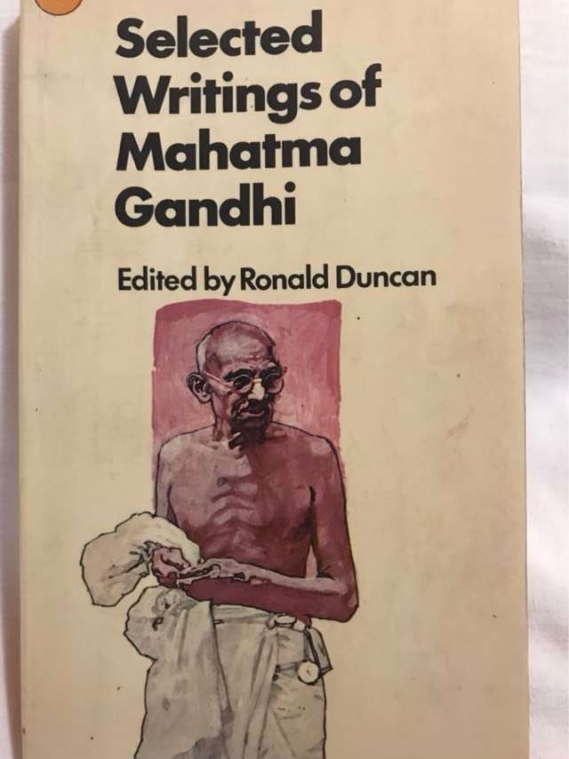 Selected Writings of Mahatma Gandhi - Ronald Duncan