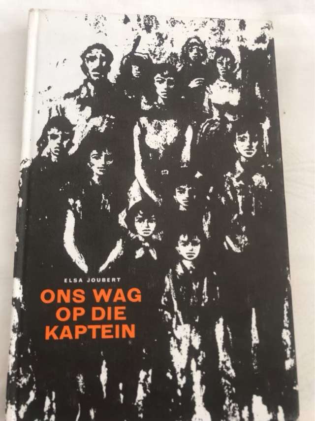 Ons Wag Op Die Kaptein - Elsa Joubert