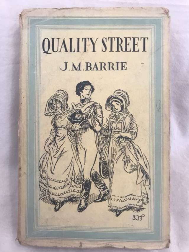 Quality Street - J.M.Barrie