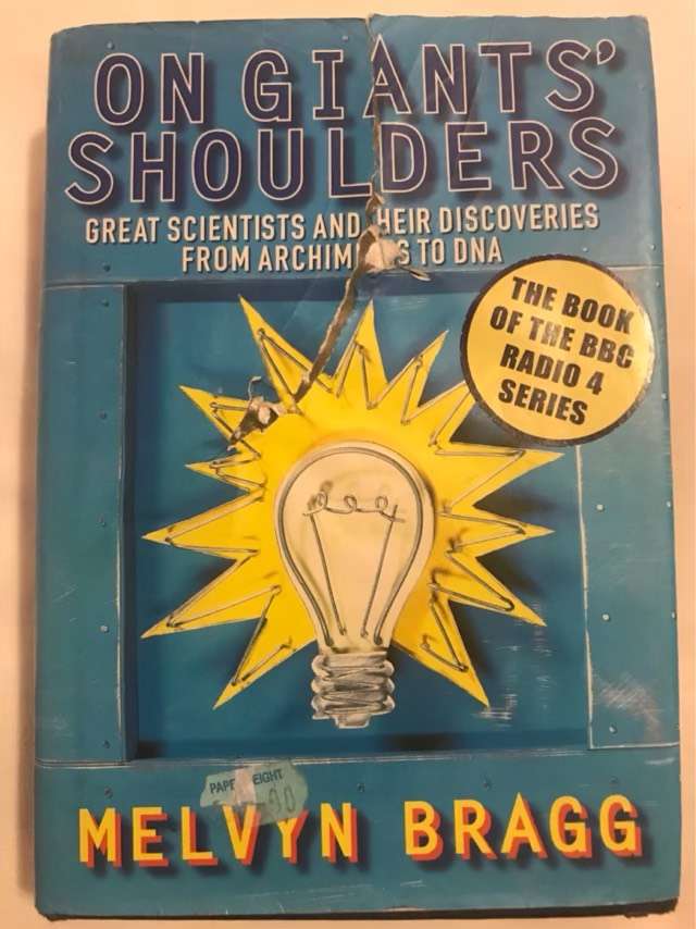 On Giants' Shoulders - Melvyn Bragg, Ruth Gardiner