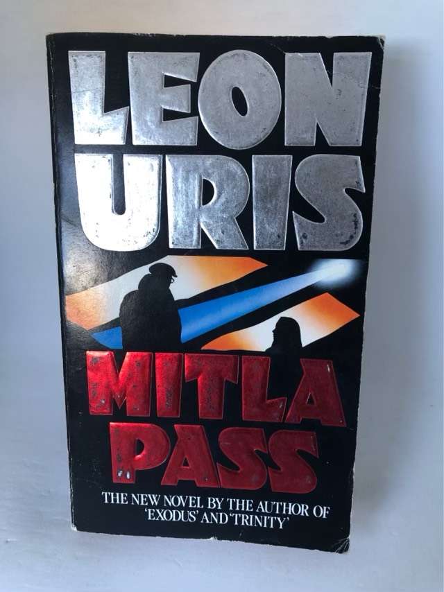 Mitla Pass - Leon Uris