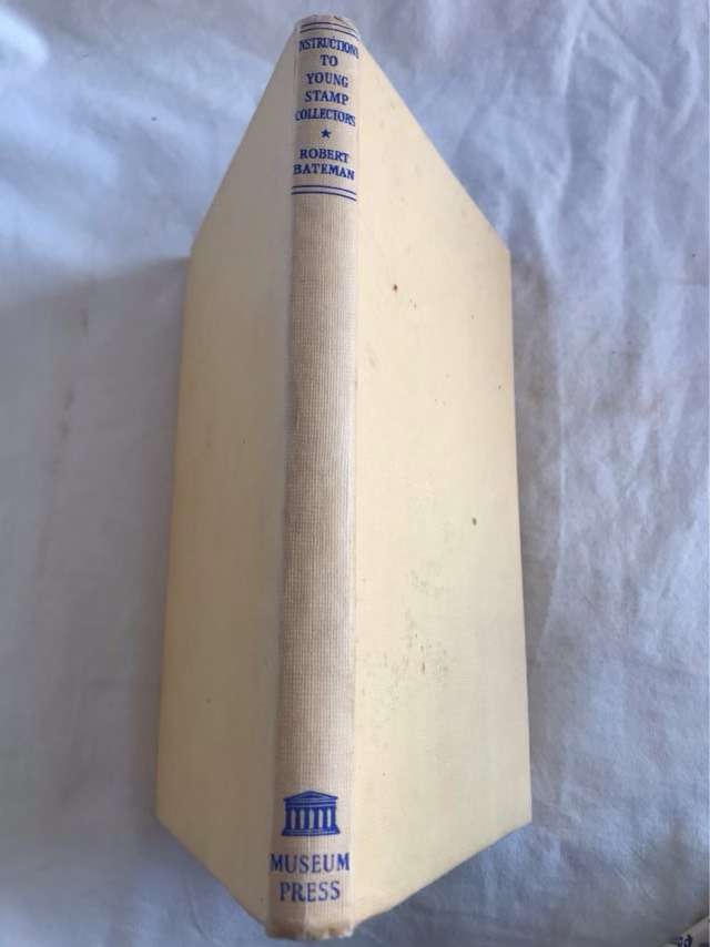 Instructions to Young Stamp collectors - Robert Bateman