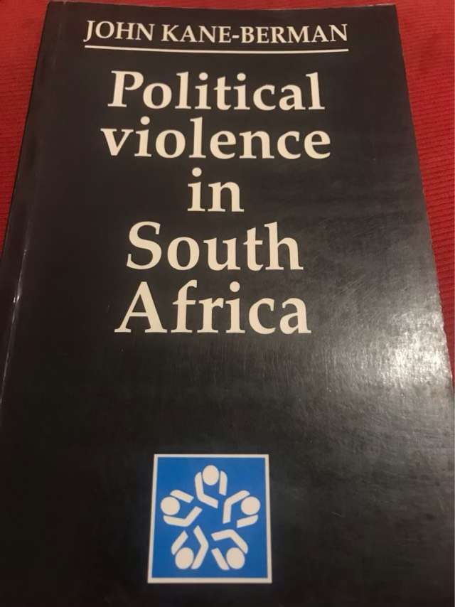 Political Violence in South Africa - John Stuart Kane-Berman