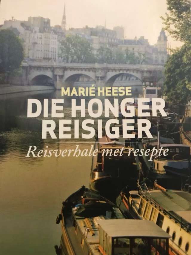Die honger reisiger, Reisverhale met resepte - Marie Heese