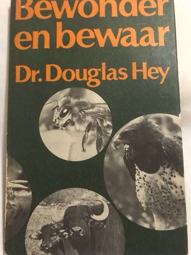 Bewonder en Bewaar - Dr.Douglas Hey