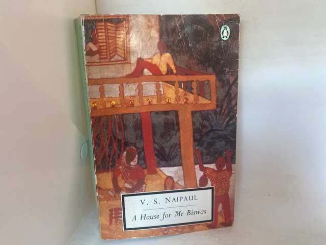 A House for Mr. Biswas - Vidiadhar Surajprasad Naipaul