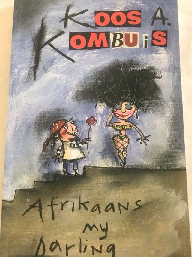 Afrikaans my darling - Koos Kombuis