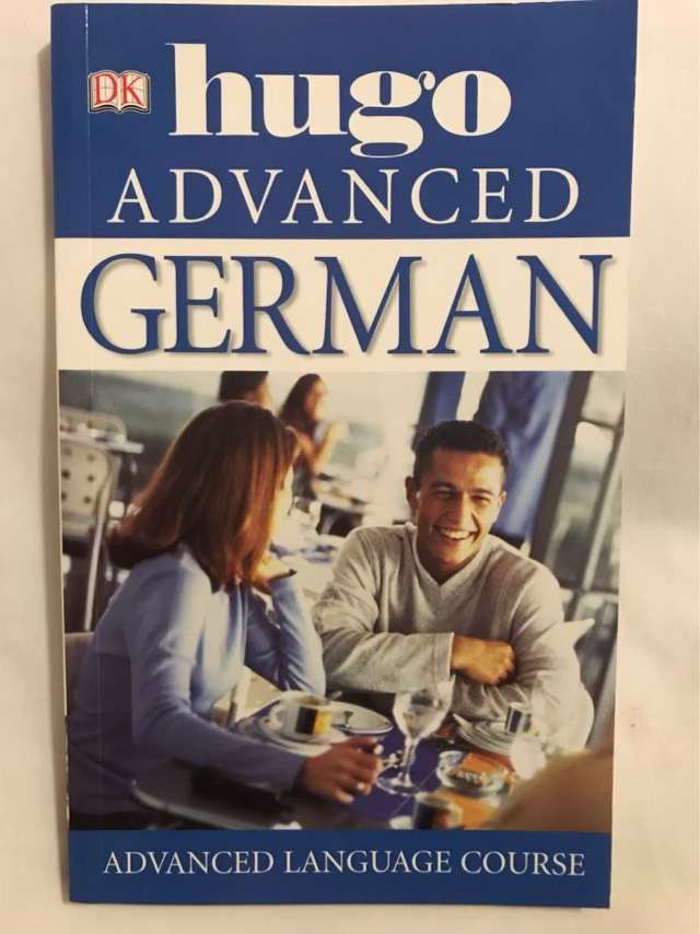 Hugo Advanced German - Sigrid-B. Martin, John Martin