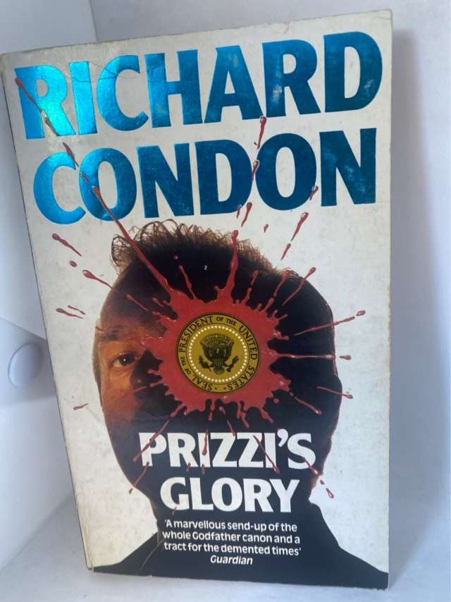 Prizzi's Glory, Richard Condon. - Richard Condon