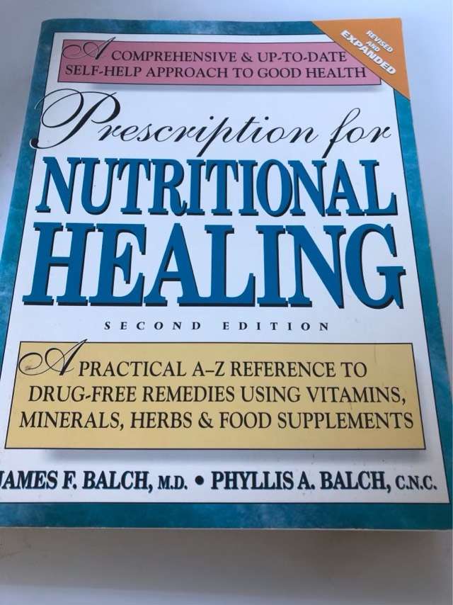 Prescription for Nutritional Healing - J.F.and P.A.Balch
