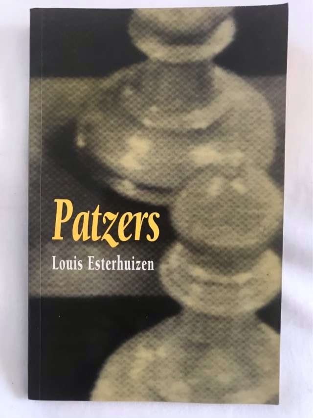 Patzers - Louis Esterhuizen