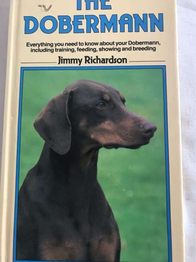 A dog owner's guide to the dobermann - Jimmy Richardson