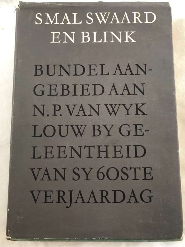 Smal Swaard en Blink - N.P.Van Wyk Louw