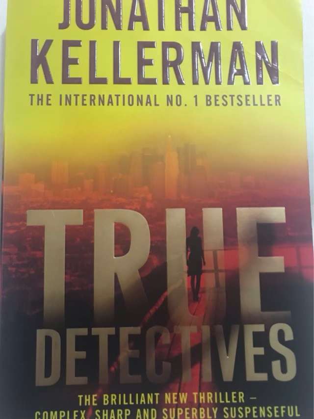 True Detectives, A novel - Jonathan Kellerman