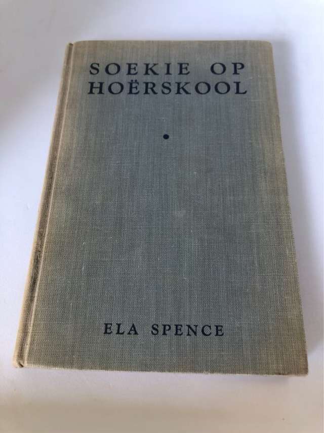Soekie op Hoerskool - Ela Spence