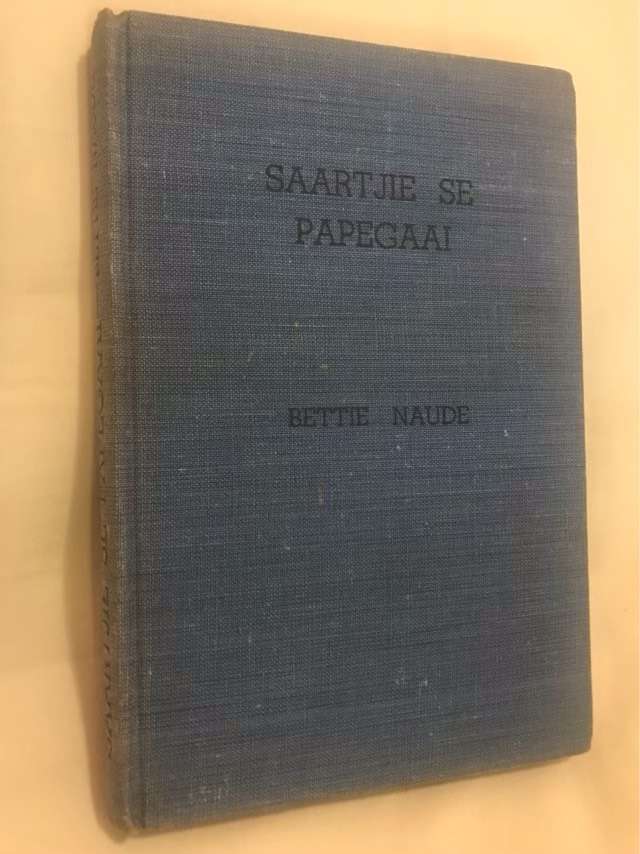 Saartjie se Pappegaai - Bettie Naude