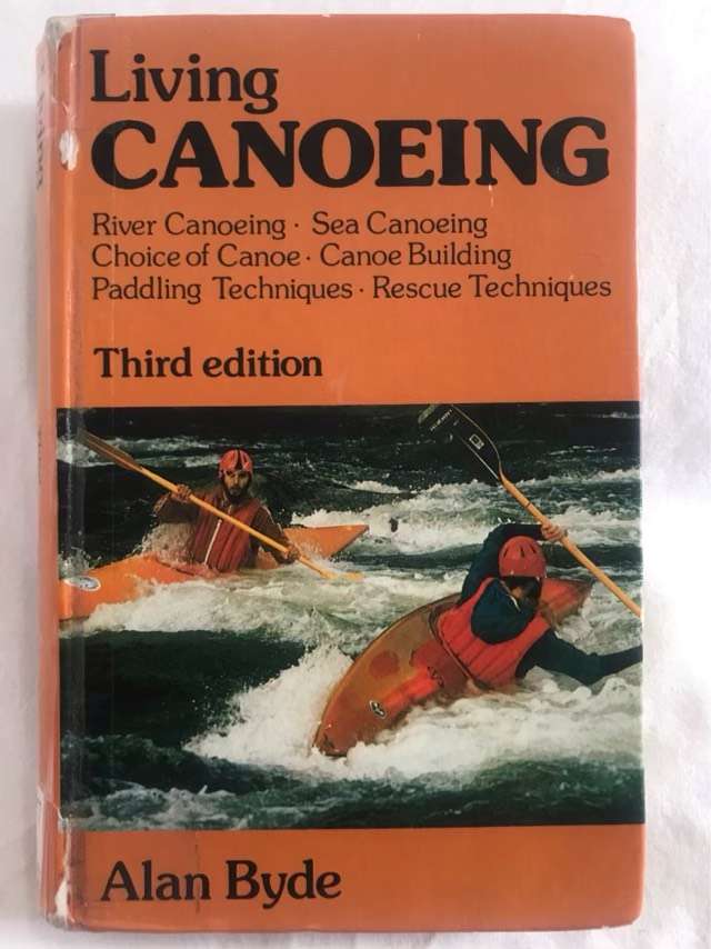 Living Canoeing - Alan Byde