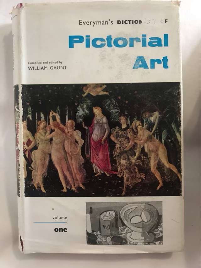 Everymans Dictionary Of Pictorial Art - William Gaunt