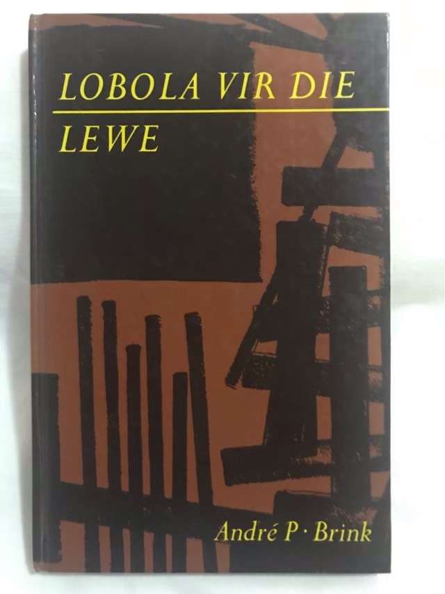 Lobola vir die lewe - Andre P. Brink