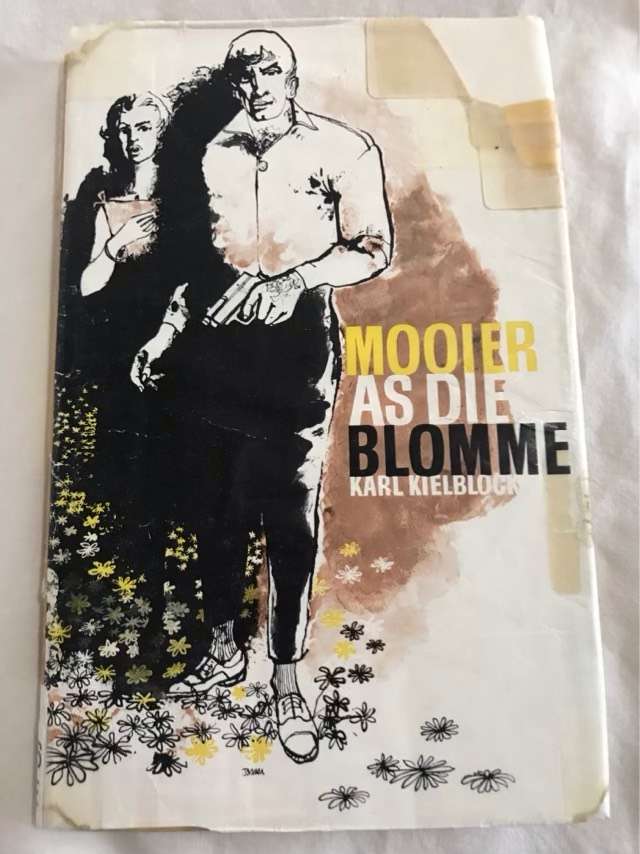 Mooier as die Blomme - Karl Kielblock