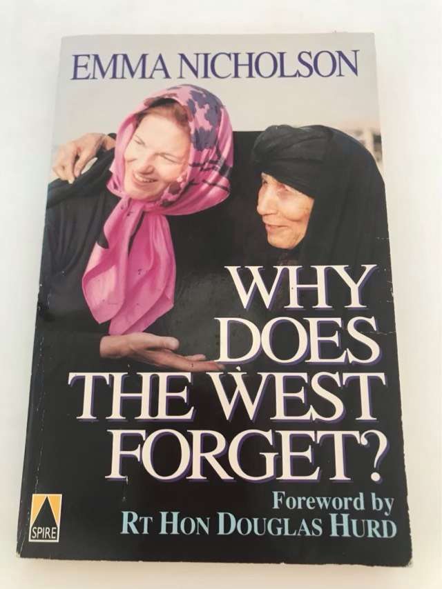 Why Does the West Forget? - Emma Nicholson