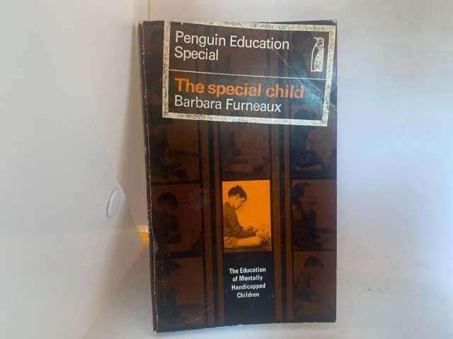 The Special Child - Barbara Furneaux