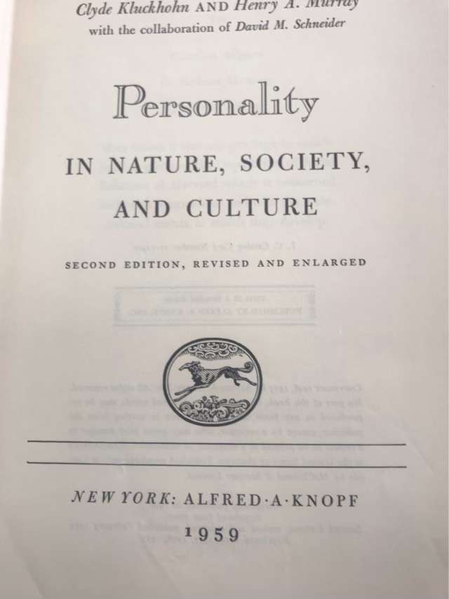 Personality, In Nature,Society and Culture - Clyde Kluckhohn and Henry A. Murray