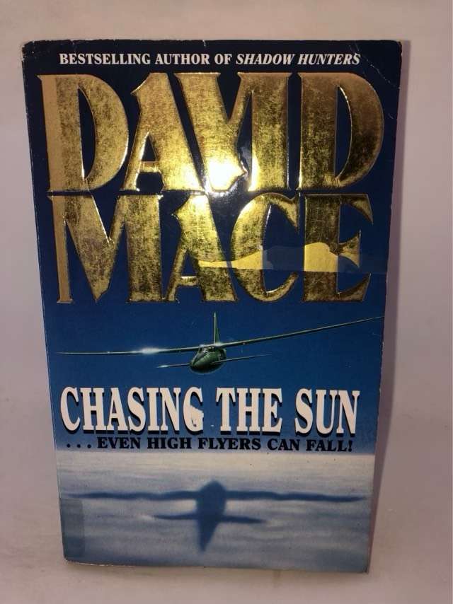 Chasing the Sun - David Mace