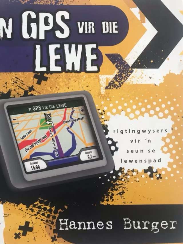 n GPS vir die lewe - Hannes Burger