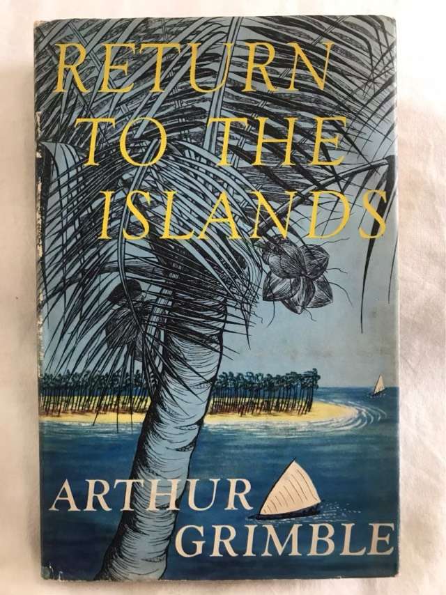 Return to the Island - Arthur Grimble