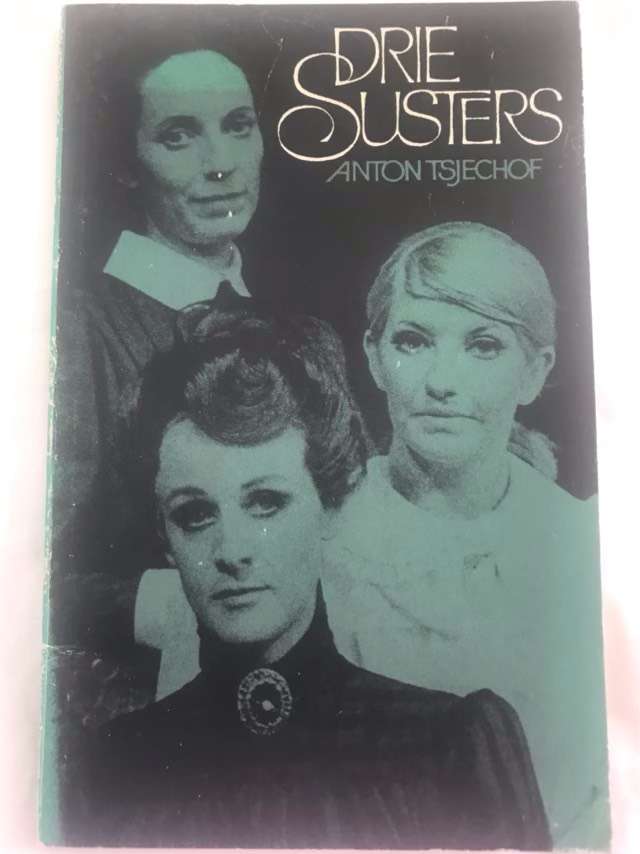 Drie Susters - Anton Tsjechof