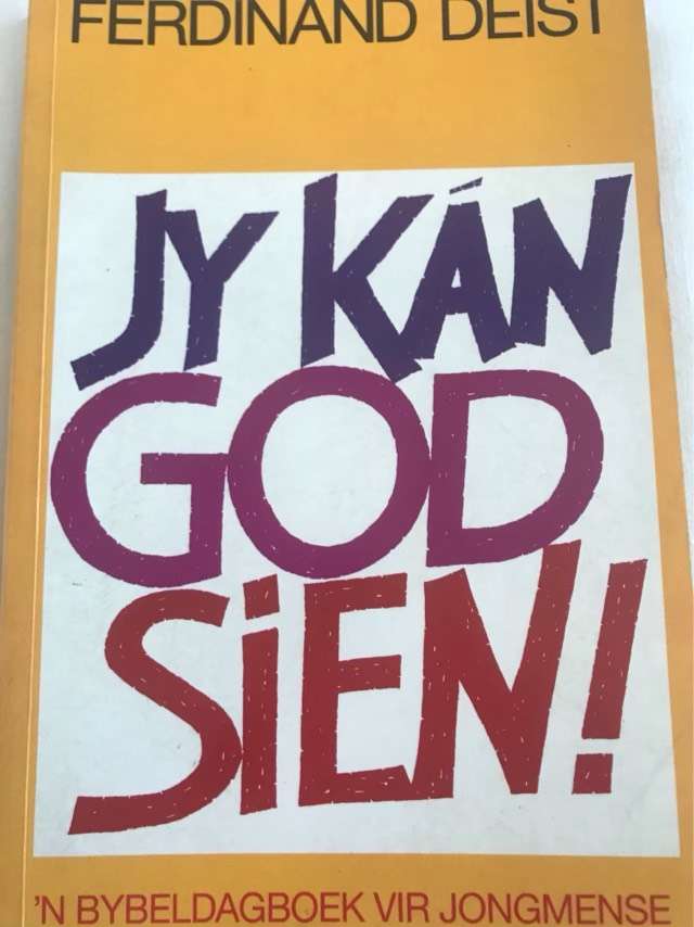 Jy kan God sien!, 'n Bybeldagboek vir jongmense - Ferdinand Deist