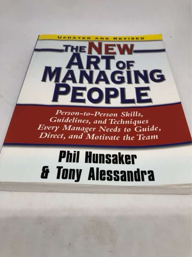 The New Art of Managing People, Updated and Revised - Tony Alessandra, Anthony J. Alessandra