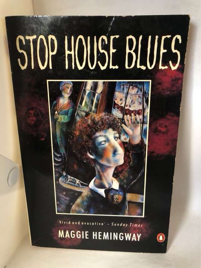 Stop House Blues - Maggie Hemingway