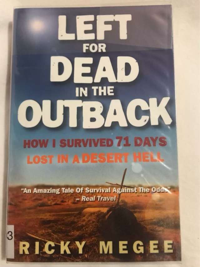 Left for Dead in the Outback - Ricky Megee,Greg McLean