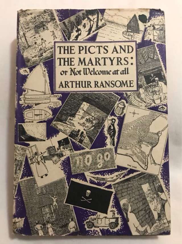 The Picts and the Martyrs: or Not Welcome at All - Arthur Ransome