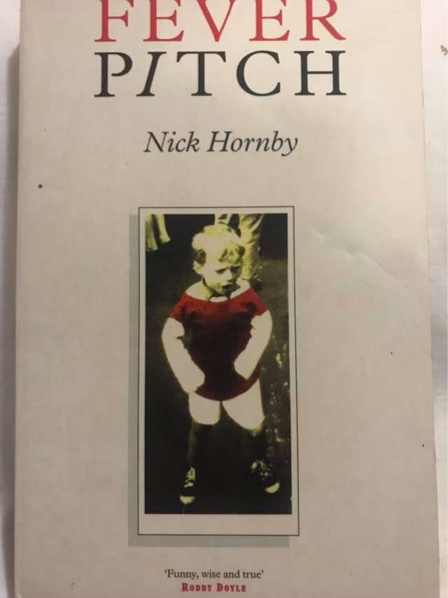 Fever pitch - Nick Hornby