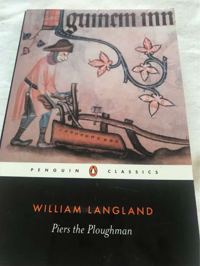 Piers the Ploughman - William Langland